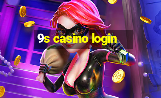 9s casino login