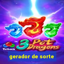 gerador de sorte