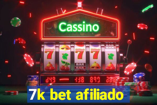 7k bet afiliado