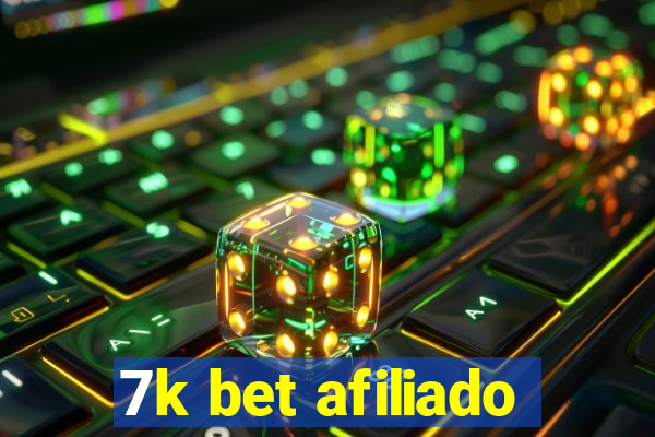 7k bet afiliado