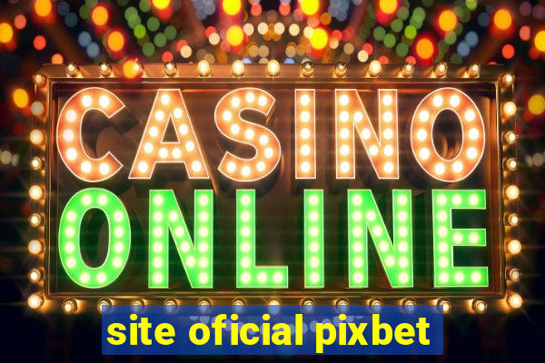 site oficial pixbet