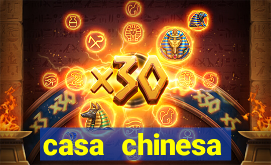 casa chinesa plataforma de jogos