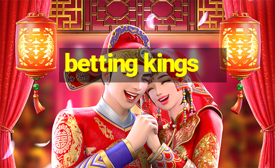 betting kings