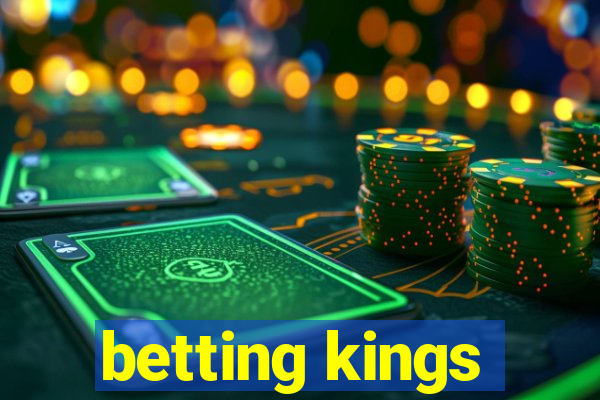 betting kings