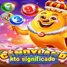 kto significado