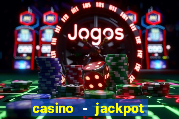 casino - jackpot hot game