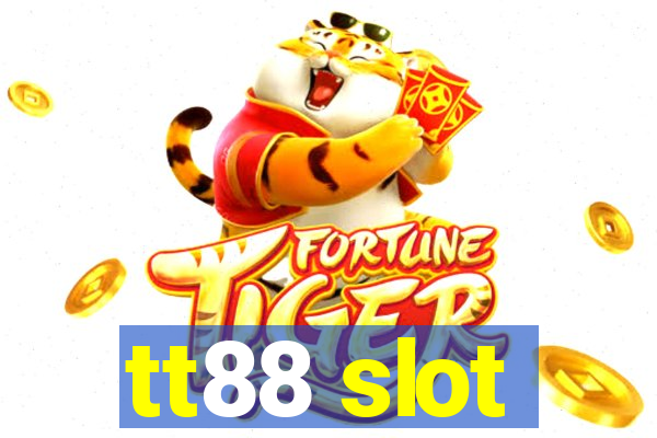 tt88 slot