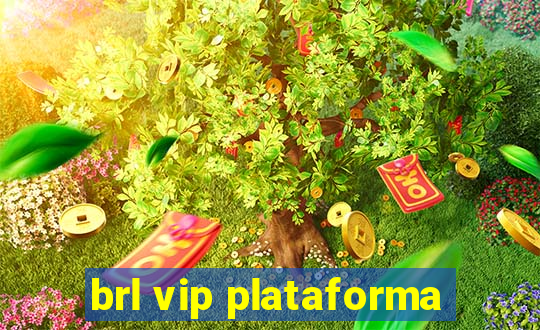 brl vip plataforma