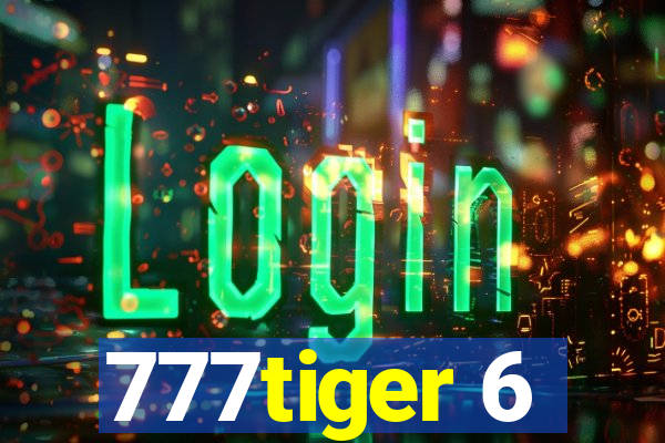 777tiger 6