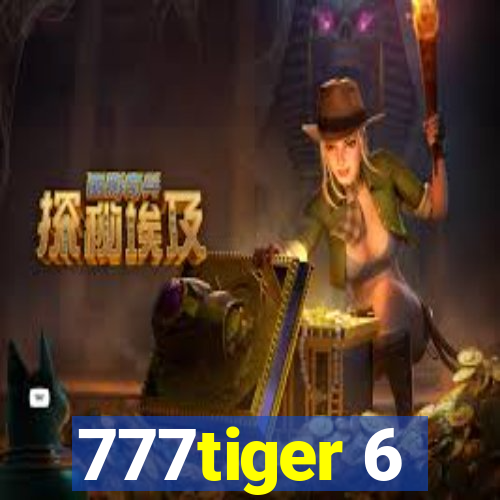 777tiger 6