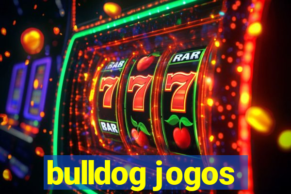 bulldog jogos