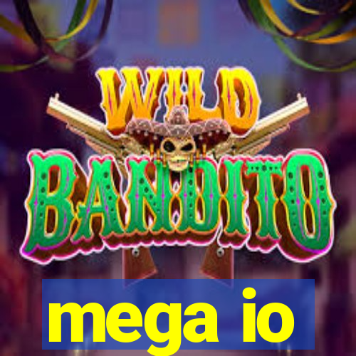 mega io