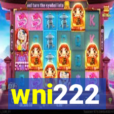 wni222