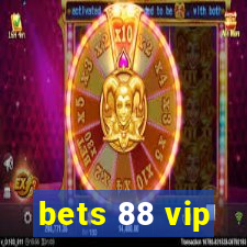 bets 88 vip