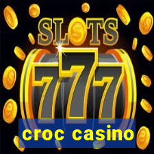 croc casino