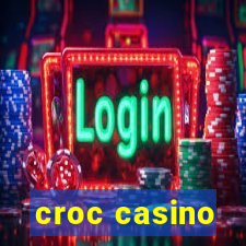 croc casino