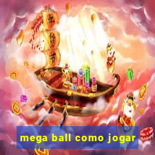 mega ball como jogar