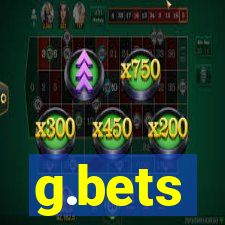 g.bets