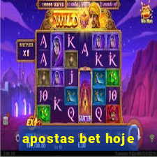 apostas bet hoje