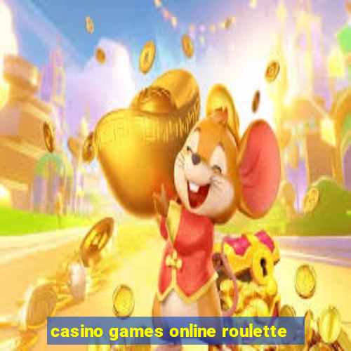 casino games online roulette