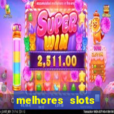 melhores slots online para ganhar dinheiro