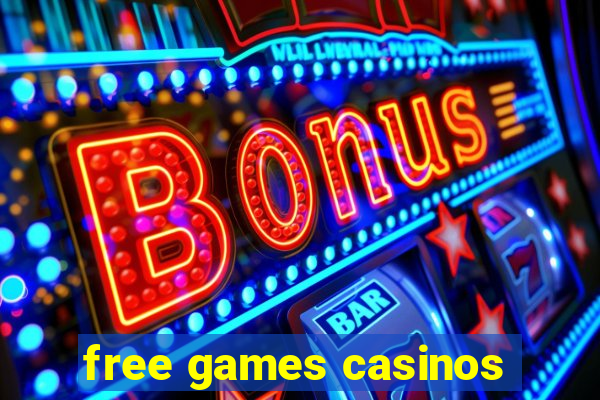 free games casinos