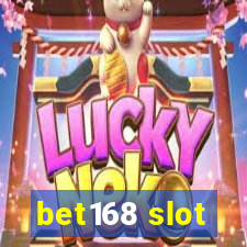 bet168 slot