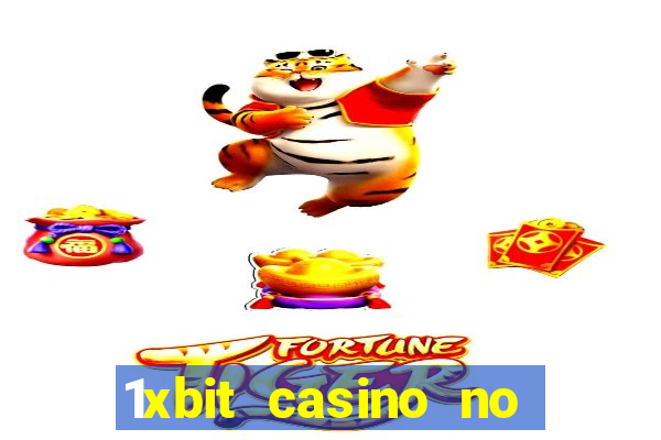 1xbit casino no deposit bonus codes