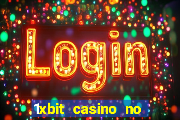 1xbit casino no deposit bonus codes