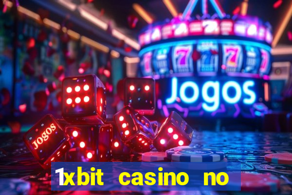 1xbit casino no deposit bonus codes