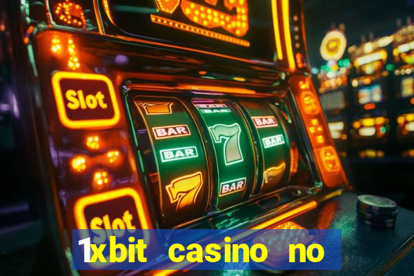 1xbit casino no deposit bonus codes