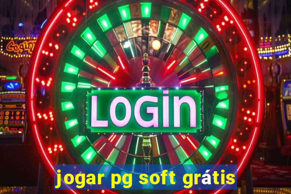 jogar pg soft grátis