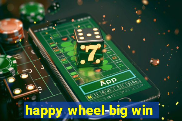 happy wheel-big win