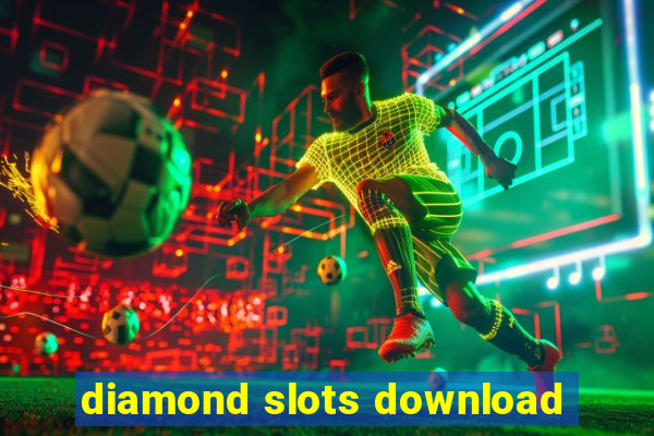 diamond slots download