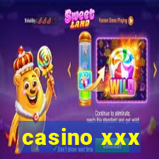 casino xxx