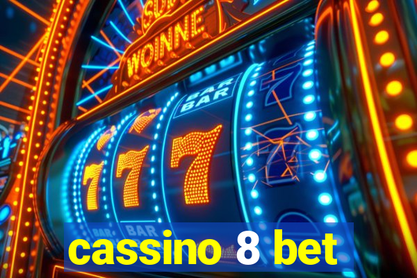 cassino 8 bet