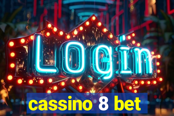 cassino 8 bet