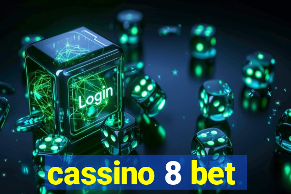 cassino 8 bet