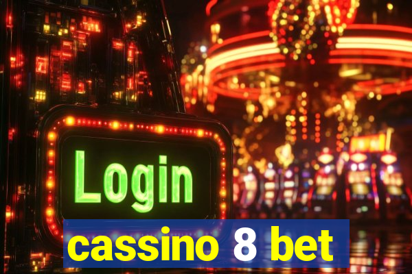 cassino 8 bet