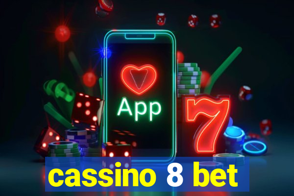 cassino 8 bet