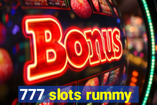 777 slots rummy