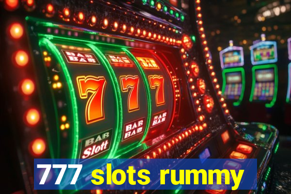 777 slots rummy