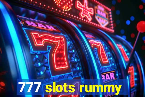 777 slots rummy