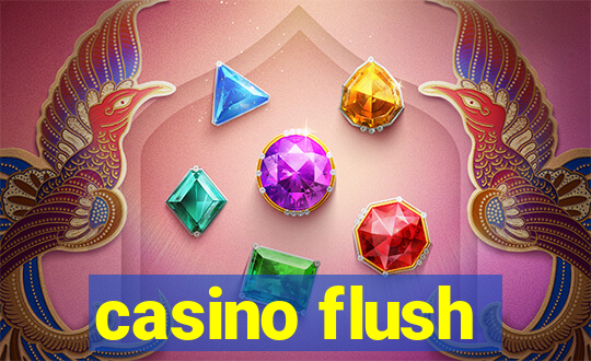 casino flush