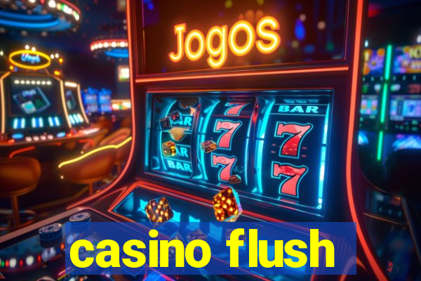 casino flush