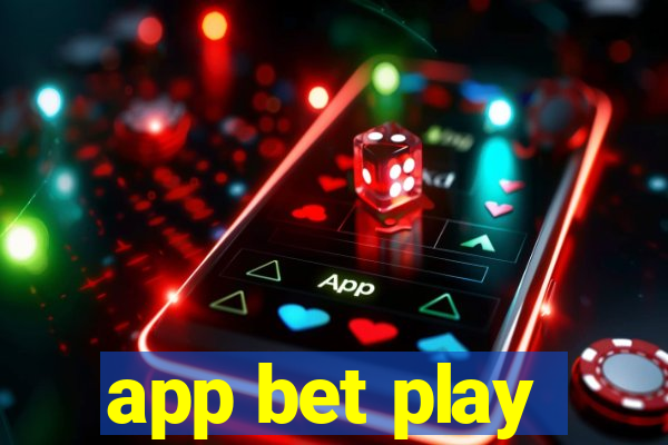 app bet play