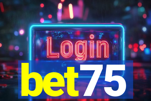 bet75