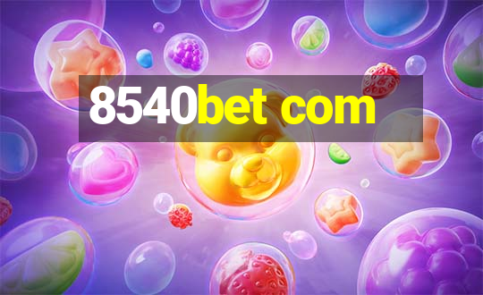 8540bet com