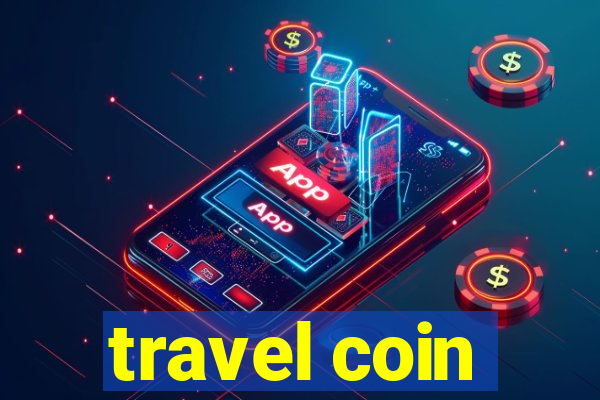 travel coin