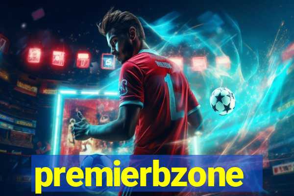 premierbzone